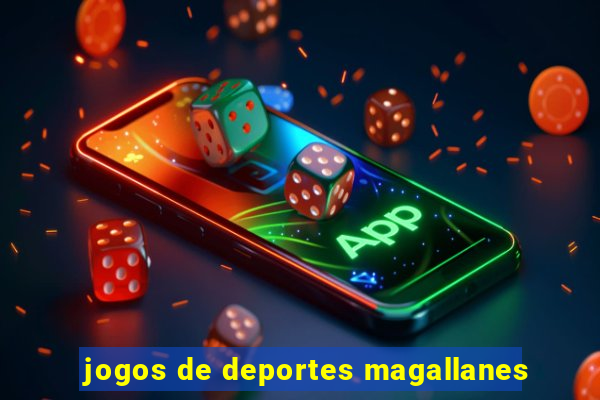 jogos de deportes magallanes